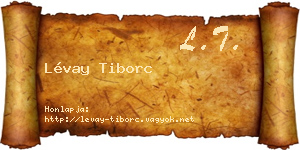 Lévay Tiborc névjegykártya